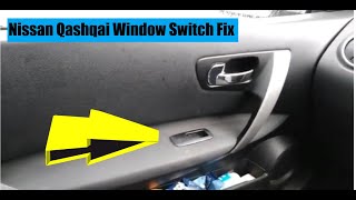 How To Change A Nissan Qashqai Passenger Side Window Switch [upl. by Campy]