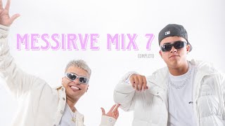 Messirve Mix 7  La T y La M Tobias Medrano Matias Rapen [upl. by Ytsenoh]