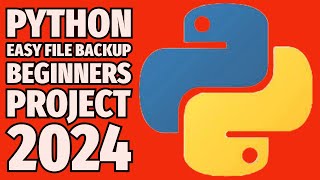 Easy Python File Backup Beginners Mini Programming Project 2024 [upl. by Zachariah757]