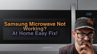 Samsung Microwave not working  easy fix at home Every microwave owner should know THIS [upl. by Eelyek]