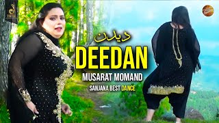 Deedan  Musarat Momand  Sanjana  Pashto Hit Song [upl. by Alberik]