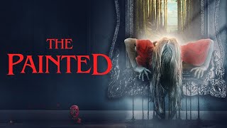 The Painted 2024 Horror Movie Trailer [upl. by Einal398]