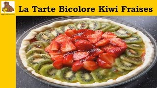 La tarte bicolore kiwi fraises recette facile [upl. by Idette]