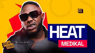 Medikal  Heat  Reaction [upl. by Pierson28]