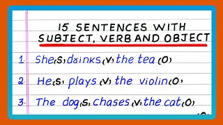 SUBJECT VERB AND OBJECT SENTENCES  5  10  15 SENTENCES WITH SUBJECT VERB AND OBJECT [upl. by Ahsier]