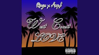 West Coast Love [upl. by Havens]