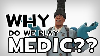 ArraySeven Why Do We Play Medic [upl. by Mcclain]