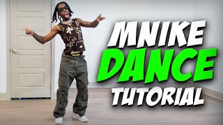 Mnike Dance Tutorial Tyler Icu  Amapiano Dance Tutorial [upl. by Akselav]