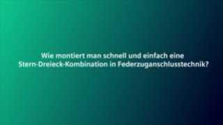 Eine SternDreieckKombination in Federzuganschlusstechnik montiert [upl. by Pauline646]