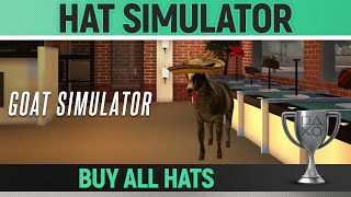 Goat Simulator  Hat Simulator 🏆  Trophy Guide [upl. by Hunsinger]