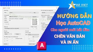 Tự Học AutoCAD Hướng Dẫn Chèn Văn Bản Và In Ấn Trong AutoCAD [upl. by Joanie]