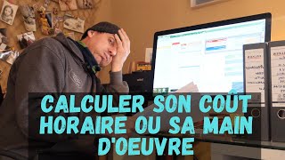 comment calculer son coût horaire ou sa main doeuvre [upl. by Abas656]