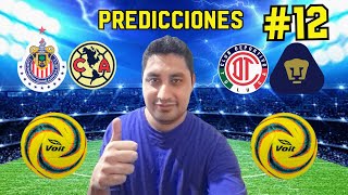 PARTIDAZOS MIS PREDICCIONES JORNADA 12 LIGA MX CLAUSURA 2024 [upl. by Fanya]