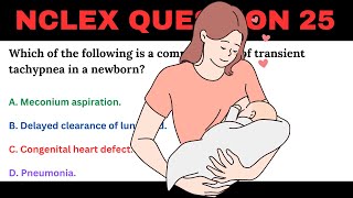 30 Maternity and Newborn Nursing NCLEX Practice Questions with Rationales For Nursing Students [upl. by Crescen]