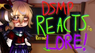 Dsmp Reacts To Recent LoreAngst\\ [upl. by Odnama357]