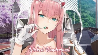 Nightcore  Wicked Wonderland  Lyrics [upl. by Elonore]