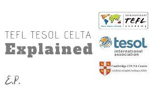 TEFL TESOL CELTA Difference Explained Which one is the best for you [upl. by Eade424]