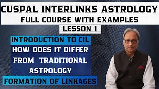 Cuspal Interlink Astrology  An Introduction  Difference from Parashari  Formation of Linkages [upl. by Lleynod]