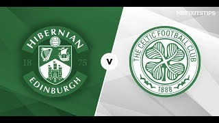 Hibernian vs Celtic Live Stream [upl. by Sabino]