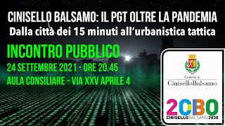 Cinisello Balsamo il PGT oltre la pandemia [upl. by Suiram]