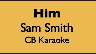 HIM  Sam Smith Karaoke Instrumental Acoustic [upl. by Elka]