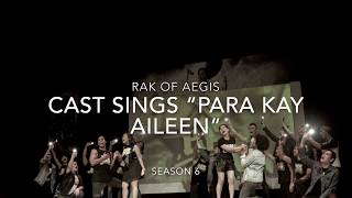 RAK OF AEGIS CAST sings “Para kay Aileen”  COMETv [upl. by Johan926]