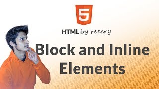 What is Block and Inline Elements in HTML [upl. by Sellihca28]