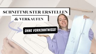 Eigene Schnittmuster erstellen und verkaufen  So gründest du ein Kreativ Business [upl. by Aticilef]