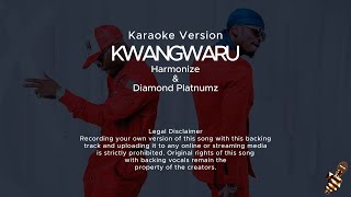 Harmonize Ft Diamond Platnumz  Kwangwaru Karaoke Version [upl. by Adyl]