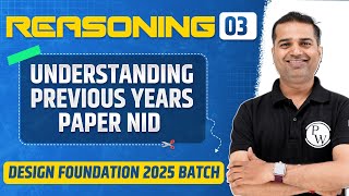 Reasoning 3  Understanding Previous Years Paper NID  NIFT NID UCEED Exams [upl. by Eliseo]