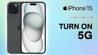 How to Turn ON 5G on iPhone 15 [upl. by Arden702]