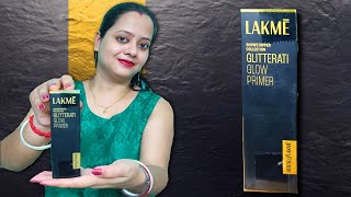 Lakme Glitterati Glow Primer Live Review  Quick and Easy Makeup Tips  Honest Product Review [upl. by Arramat]