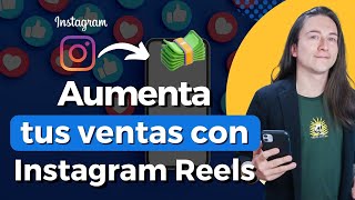 Aumenta tus ventas con Instagram Reels  como hacer publicidad en instagram [upl. by Merlina443]