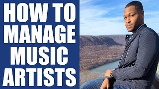 How To Manage a Music Artist  Music Management Tips 5 [upl. by Ayekim373]