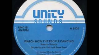 Kenny Knots  Watch How The People Dancing  Dub  12quot Unity Sounds 1986  DIGIKAL 80S DANCEHALL [upl. by Gent316]