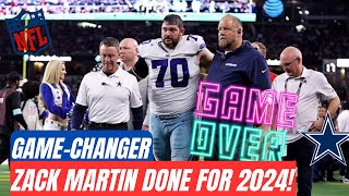 Zack Martin OUT Dallas Cowboys’ SeasonChanging Update [upl. by Dorsey546]