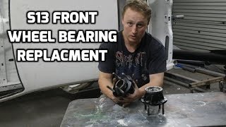 S13 front wheel bearing replacement [upl. by Aniryt]