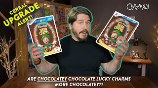 New CHOCOLATEY Chocolate Lucky Charms review Is it an upgrade [upl. by Zetrom]