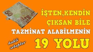 Kıdem tazminatı almanın 19 yolu 1 [upl. by Liva]