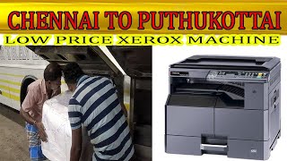 PUTHUKOTTAI XEROX MACHINE  LOW PRICE  CHENNAI TO PUTHUKOTTAI THANKS TO RKT TRAVLES KOYAMBEDU \ [upl. by Mcspadden]