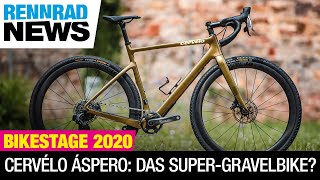 Cervélo Áspero – alles über das schnelle RaceGravelbike auf der Bikestage 2020 [upl. by Delphine733]