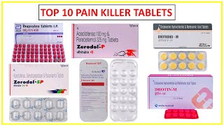 Top 10 Pain killer Tablets ll दर्द के लिए सबसे अच्छी दवाई ll Pharma lectures ll [upl. by Deadman845]