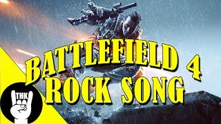 BATTLEFIELD 4 ROCK RAP  TEAMHEADKICK quotWe Are Battlefieldquot [upl. by Okimik761]