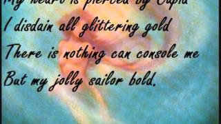 My Jolly Sailor Bold Full  Lyrics [upl. by Llekcm622]