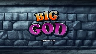 Big God  Song by Terrian [upl. by Madonna569]