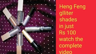 Heng fang glitters eyeshadow review  with prices [upl. by Noreht502]