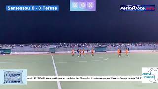 Trophée des Champions 2023 Santessou vs Tefess 1ere mitemps [upl. by Florian]