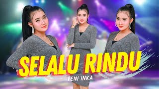 Yeni Inka  Selalu Rindu Official Music Video ANEKA SAFARI [upl. by Dimond]