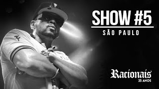 Racionais  25 anos Show 5 São Paulo [upl. by Ingram]