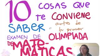 10 Cosas que te Conviene Saber antes de tu Primer Examen de Olimpiada [upl. by Niple]